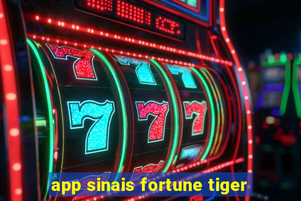 app sinais fortune tiger